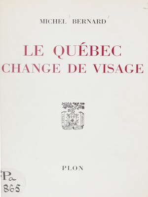 cover image of Le Québec change de visage